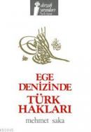 Ege Denizinde Türk Halkları