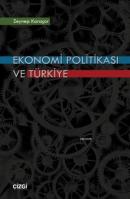 Ekonomi Politikası ve Türkiye Zeynep Karaçor