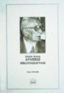Ekrem Hakkı Ayverdi Bibliyografyası
