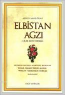 Elbistan Ağzı -Çiçek Köyü Örneği- Abdulvahap Özalp