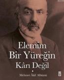 Elemim Bir Yüreğin Kârı Değil