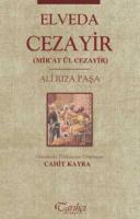 Elveda Cezayir (Mir'at ül Cezayir) Ali Rıza Paşa