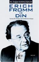 Erich Fromm ve Din %10 indirimli Mustafa Doğan Karacoşkun