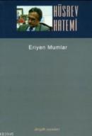 Eriyen Mumlar