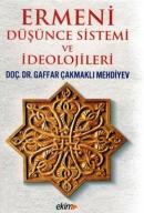 Ermeni Düşünce Sistemi ve İdeolojileri Gaffar Çakmaklı Mehdiyev