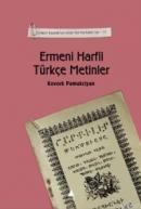 Ermeni Harfli Türkçe Metinler