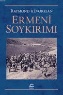 Ermeni Soykırımı (Ciltli) Raymond Kevorkian