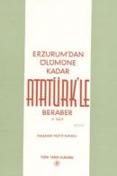 Erzurum'dan Ölümüne Kadar Atatürk'le Beraber (Cilt:2) %20 indirimli Ma