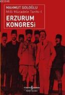 Erzurum Kongresi %40 indirimli Mahmut Goloğlu