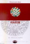 Erzurumlu Şair Hazık