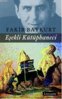 Eşekli Kütüphaneci Fakir Baykurt