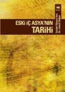 Eski İç Asya'nın Tarihi %10 indirimli Istvan Vasary