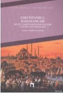 Eski İstanbul Ramazanları