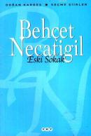 Eski Sokak %10 indirimli Behçet Necatigil