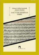 Eski Türk Edebiyatı Tarihi %10 indirimli Ahmet Atilla Şentürk
