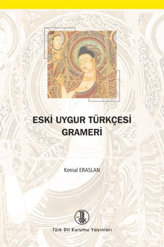 Eski Uygur Türkçesi Grameri
