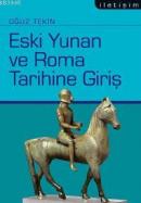 Eski Yunan ve Roma Tarihine Giriş