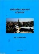 Eskişehir Kurşunlu Külliyesi Kasım İnce