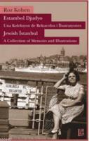 Estambol Djudyo - Una Koleksyon de Rekuerdos i İlustrasyones Roz Kohen