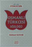Etimolojik Osmanlı Türkçesi Sözlüğü