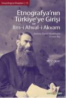 Etnografya'nın Türkiye'ye Girişi ve İlm-i Ahval-i Akvam %10 indirimli 