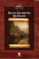 Evliya Çelebi'nin Şehirleri