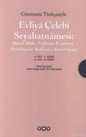 Evliya Çelebi Seyahatnamesi 2. Cilt (2 Kitap Takım)