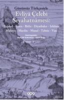 Evliya Çelebi Seyahatnamesi (4 Cilt) %10 indirimli Seyit Ali Kahraman