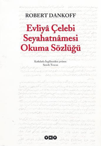 Evliya Çelebi Seyahatnamesi Okuma Sözlüğü Robert Dankoff