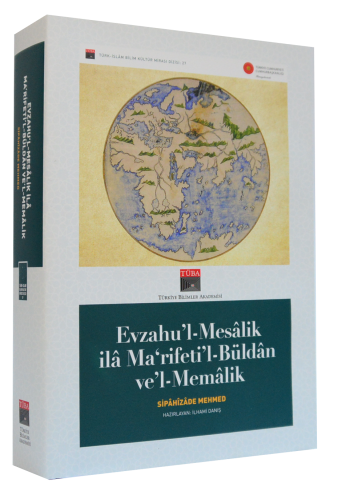 Evzahu'l-Mesalikila Ma‘rifeti'l-Büldanve'l-Memalik (CD'li)