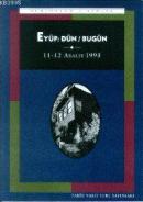 Eyüp: Dün / Bugün