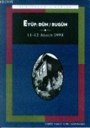 Eyüp: Dün / Bugün %10 indirimli Tülay Artan