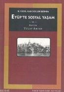 Eyüp'te Sosyal Yaşam Tülay Artan