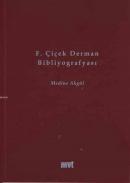 F. Çiçek Derman Bibliyografyası