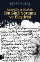 Fahreddin El Arazi'nin İbni Sina Yorumu ve Eleştirisi %10 indirimli Eş