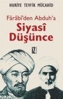 Fârâbî'den Abduh'a Siyasî Düşünce %10 indirimli Huriye Tevfik Mücahid