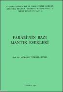 Farabi'nin Bazı Mantık Eserleri Mübahat Türker-Küyel