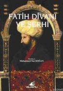 Fatih Divanı Şerhi Muhammed Nur Doğan