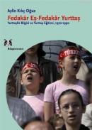 Fedakâr Eş - Fedakâr Yurttaş