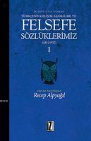 Felsefe Sözlüklerimiz - I (1851-1952)
