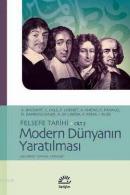 Felsefe Tarihi Cilt 2 - Modern Dünyanın Yaratılması Derleme