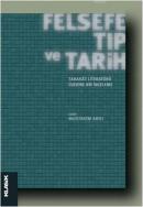 Felsefe, Tıp ve Tarih - Tabakat Literatürü Üzerine Bir İnceleme