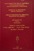 Festschrift für Arslan Terzioglu, Hommage Au Professeur Arslan Terzioglu