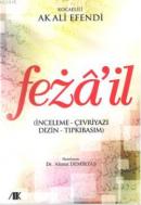 Fezail (İnceleme - Çevriyazı - Dizin - Tıpkıbasım) %15 indirimli Ahmet