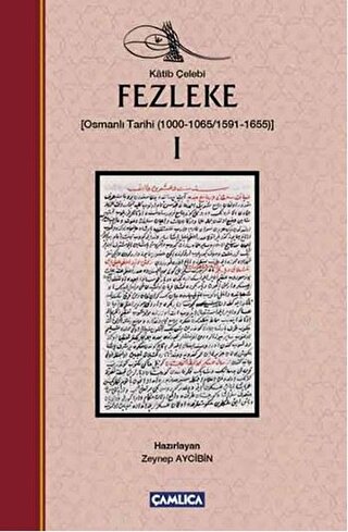 Fezleke - (Osmanlı Tarihi (1000-1065/1591-1655) (2 Cilt Takım)