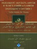 Fezleketü Akvali'l-Ahyar fi 'İlmi't-Tarih ve'l-Ahbar (Fezleketü't-Teva