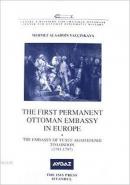 First Permanent Ottoman Embassy in Europe