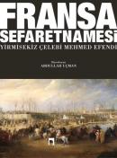 Fransa Sefaretnamesi Yirmisekiz Çelebi Mehmed Efendi