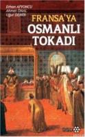 Fransa'ya Osmanlı Tokadı %10 indirimli Erhan Afyoncu