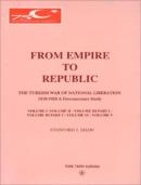 From Empire to Republic (I - V vols. in 6 books) Stanford J. Shaw
